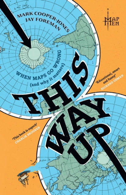 This Way Up : When Maps Go Wrong (and Why it Matters) - 9780008710279