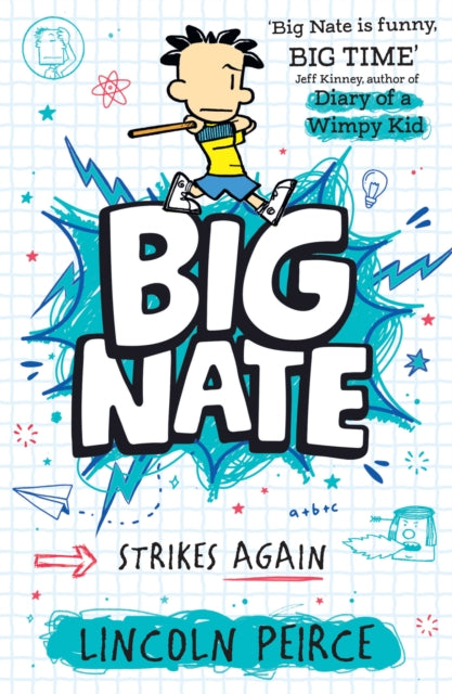 Big Nate Strikes Again : Book 2 - 9780008758738