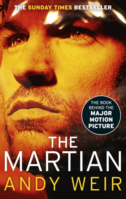 The Martian : The international bestseller behind the Oscar-winning blockbuster film - 9780091956141