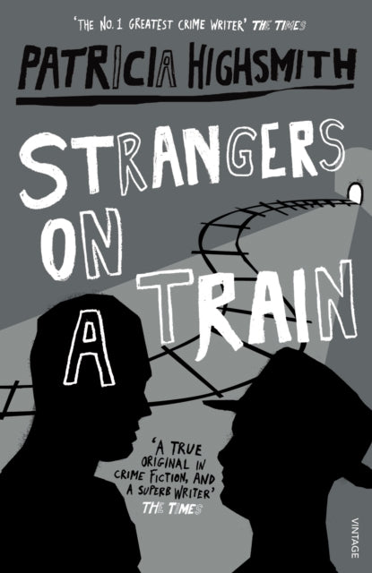 Strangers on a Train - 9780099283072