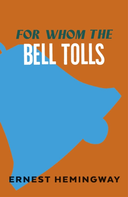 For Whom the Bell Tolls - 9780099289821