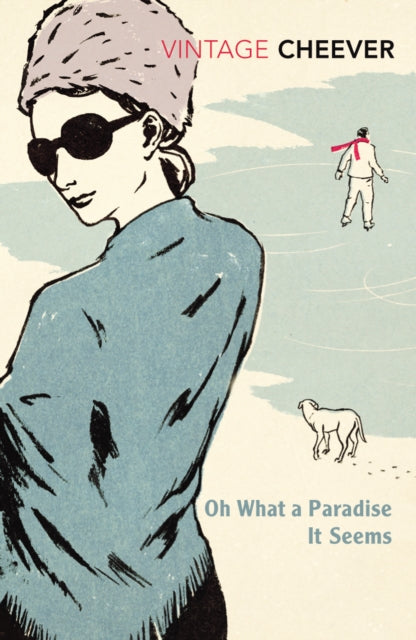 Oh What A Paradise It Seems - 9780099411512