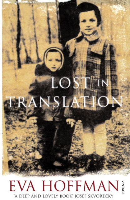 Lost In Translation : A Life in a New Language - 9780099428664