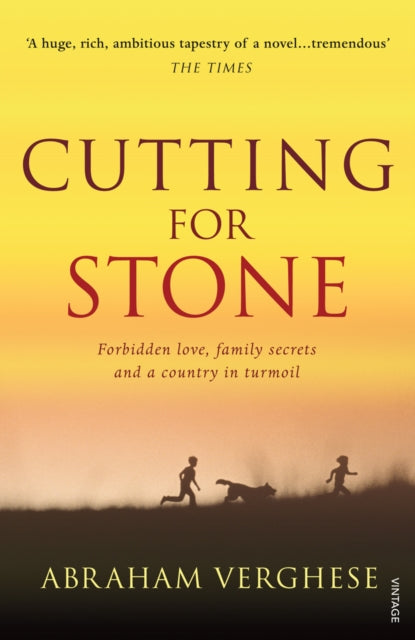 Cutting For Stone : The multi-million copy bestseller from the author of Oprah’s Book Club pick The Covenant of Water - 9780099443636