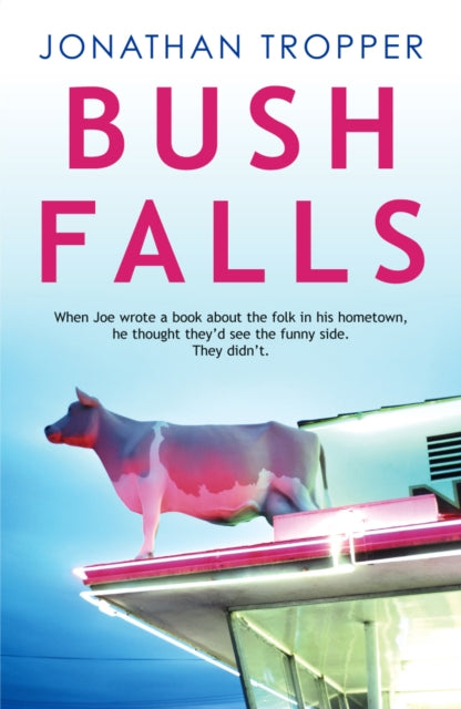 Bush Falls - 9780099461234