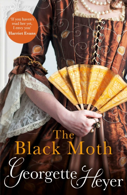 The Black Moth : Gossip, scandal and an unforgettable Regency romance - 9780099466192