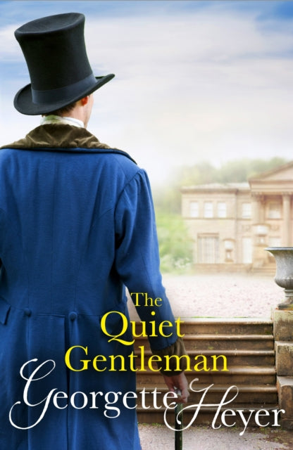 The Quiet Gentleman : Gossip, scandal and an unforgettable Regency historical romance - 9780099476375