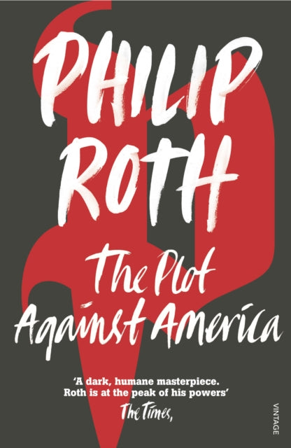 The Plot Against America - 9780099478560