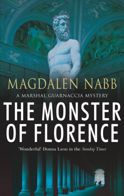 The Monster Of Florence - 9780099489894