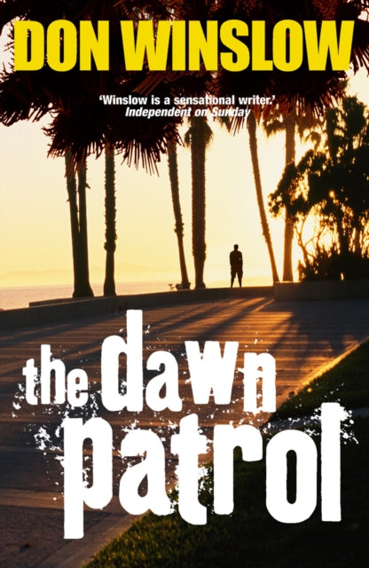 The Dawn Patrol - 9780099510147