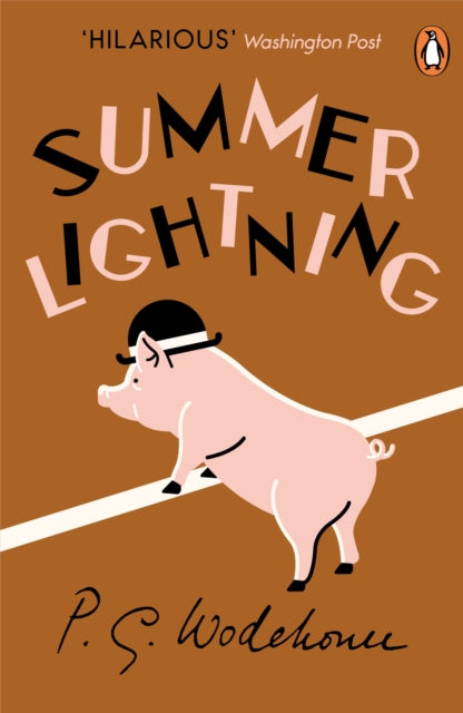 Summer Lightning : (Blandings Castle) - 9780099513827