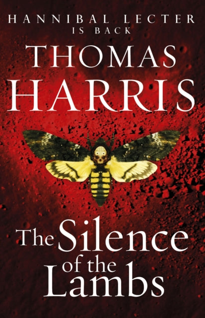 Silence Of The Lambs : (Hannibal Lecter) - 9780099532927