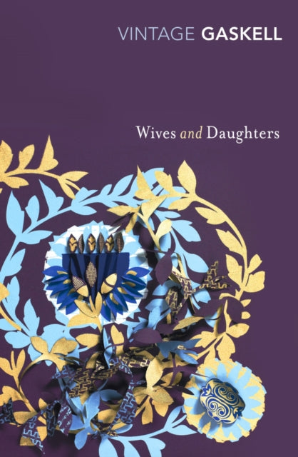 Wives and Daughters - 9780099540724