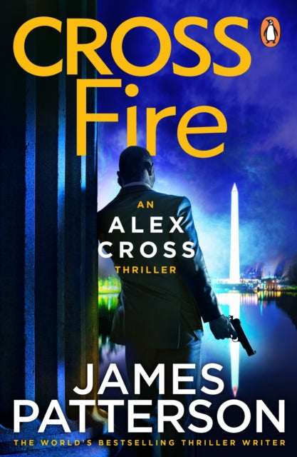 Cross Fire : (Alex Cross 17) - 9780099553731