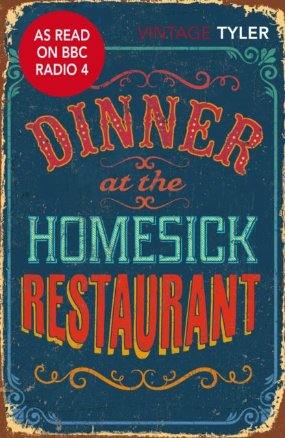 Dinner at the Homesick Restaurant - 9780099577270