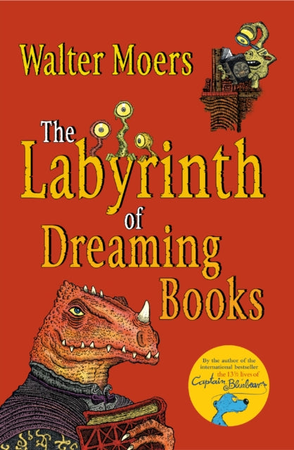 The Labyrinth of Dreaming Books - 9780099578260