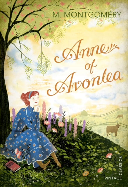 Anne of Avonlea - 9780099582656