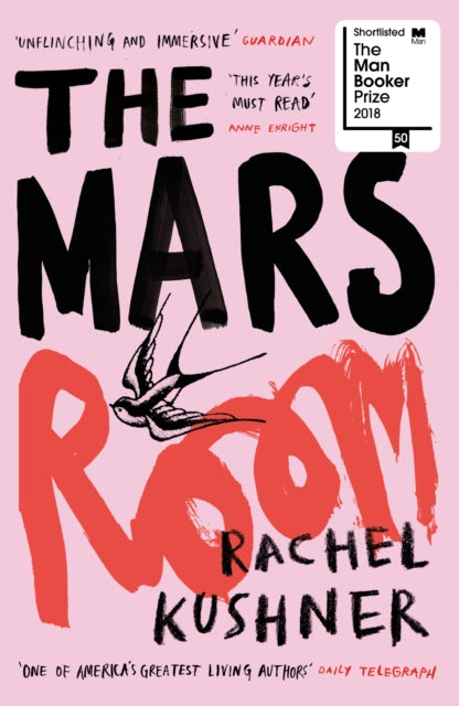 The Mars Room : Shortlisted for the Man Booker Prize - 9780099589969