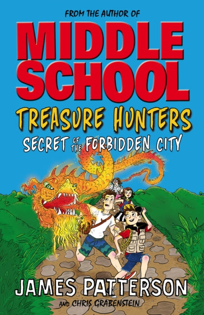 Treasure Hunters: Secret of the Forbidden City : (Treasure Hunters 3) - 9780099596493