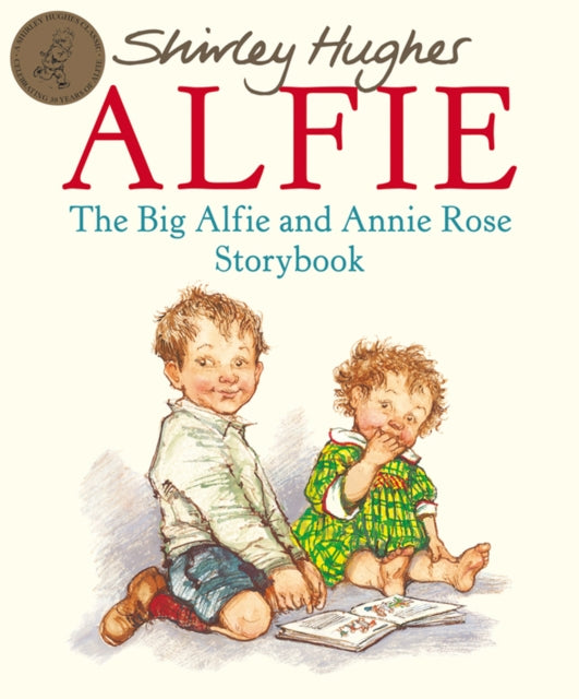 The Big Alfie And Annie Rose Storybook - 9780099750307