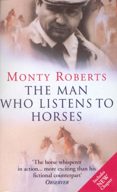 The Man Who Listens To Horses : The worldwide million-copy bestseller - 9780099794615