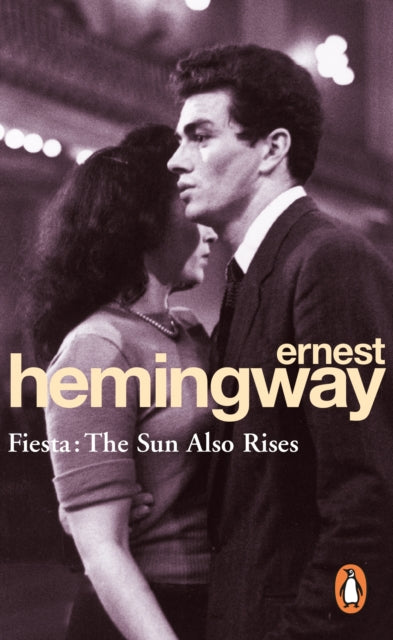 Fiesta : The Sun Also Rises - 9780099908500