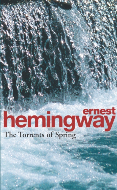 The Torrents Of Spring : A Romantic Novel in Honor of the Passing of a Great Race - 9780099909507