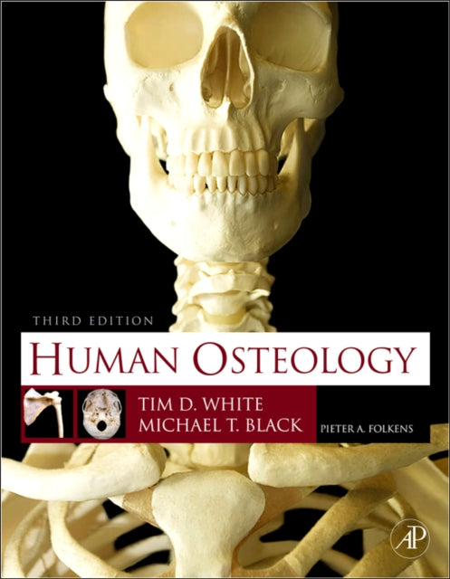 Human Osteology - 9780123741349