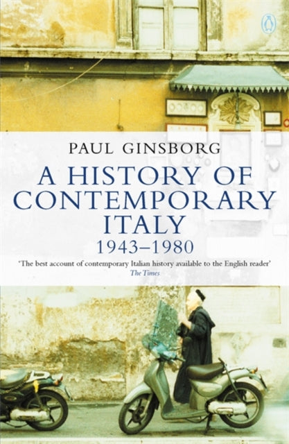 A History of Contemporary Italy : 1943-80 - 9780140124965
