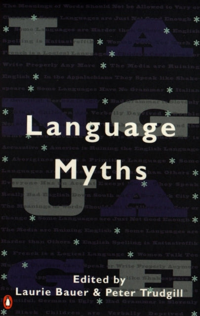 Language Myths - 9780140260236