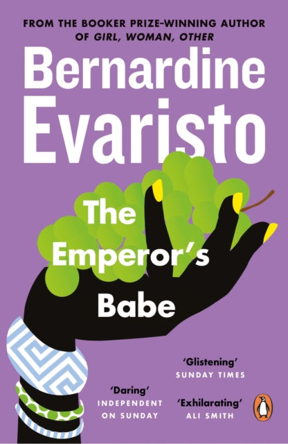 The Emperor's Babe : From the Booker prize-winning author of Girl, Woman, Other - 9780140297812