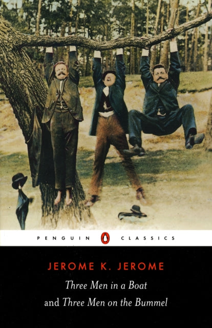 Three Men in a Boat and Three Men on the Bummel - 9780140437508