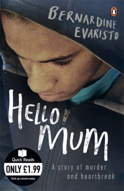 Hello Mum : From the Booker prize-winning author of Girl, Woman, Other - 9780141044385