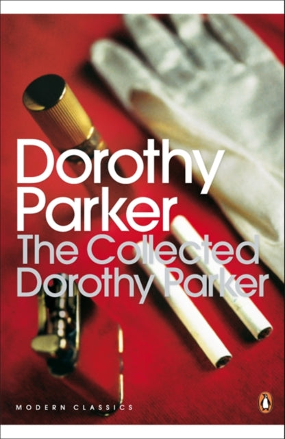 The Collected Dorothy Parker - 9780141182582