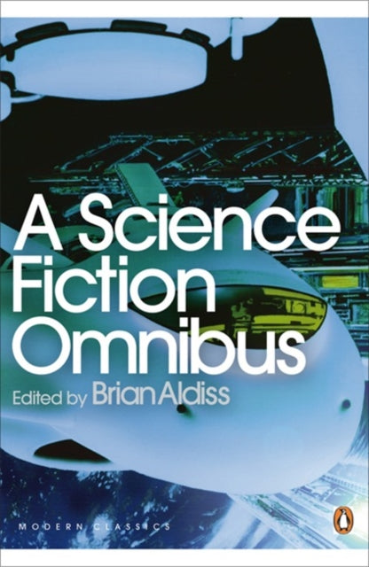 A Science Fiction Omnibus - 9780141188928