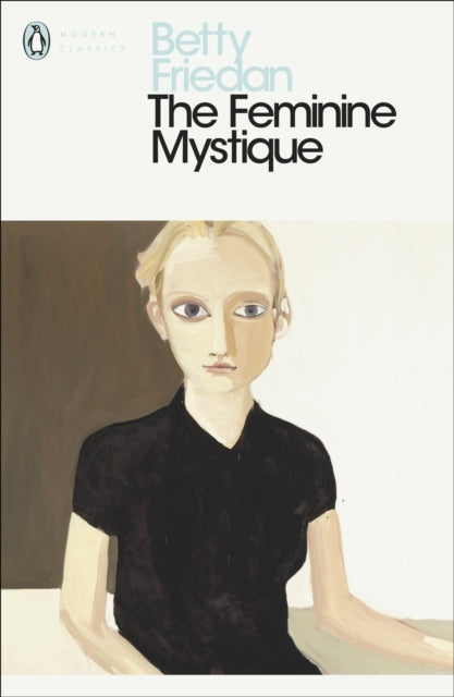 The Feminine Mystique - 9780141192055