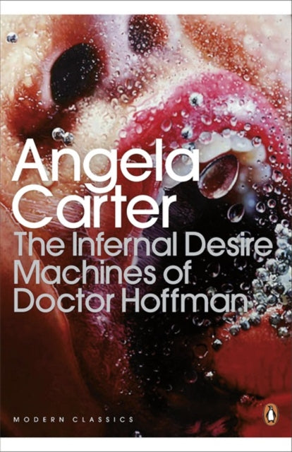 The Infernal Desire Machines of Doctor Hoffman - 9780141192390