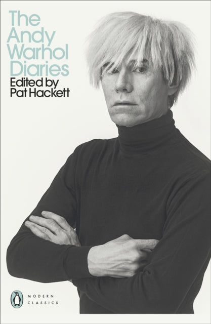 The Andy Warhol Diaries Edited by Pat Hackett - 9780141193076