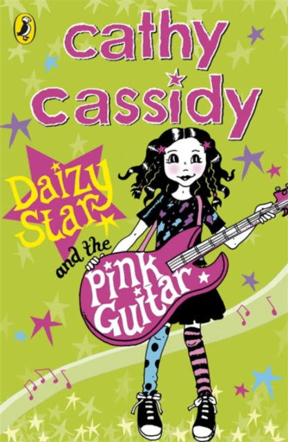 Daizy Star and the Pink Guitar - 9780141325200