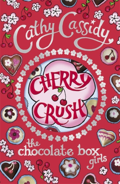 Chocolate Box Girls: Cherry Crush - 9780141325224