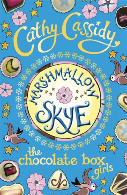 Chocolate Box Girls: Marshmallow Skye - 9780141325248