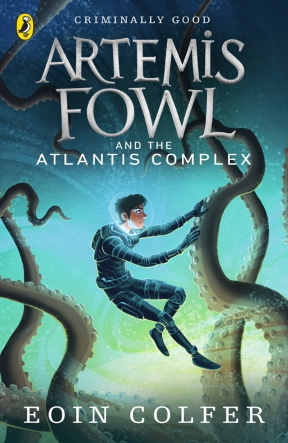 Artemis Fowl and the Atlantis Complex - 9780141328034