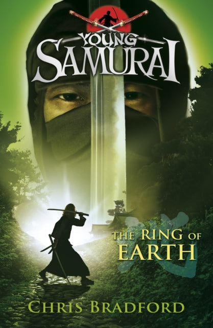 The Ring of Earth (Young Samurai, Book 4) - 9780141332536