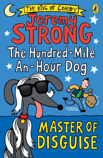 The Hundred-Mile-an-Hour Dog: Master of Disguise - 9780141361437