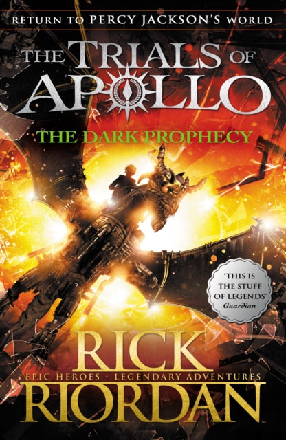 The Dark Prophecy (The Trials of Apollo Book 2) - 9780141363967