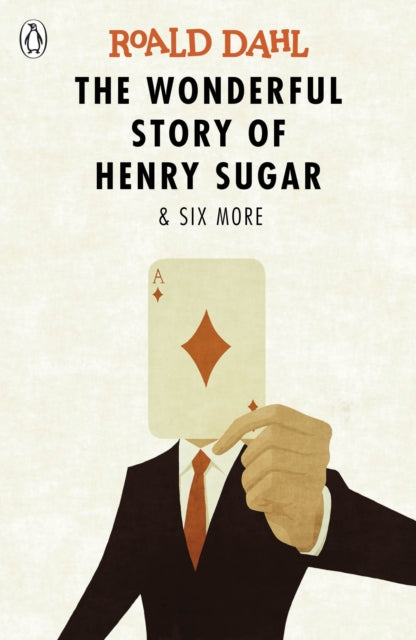 The Wonderful Story of Henry Sugar and Six More - 9780141365572