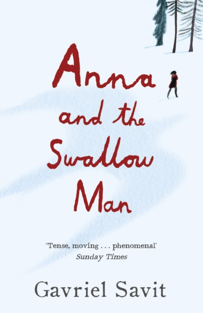 Anna and the Swallow Man - 9780141376646