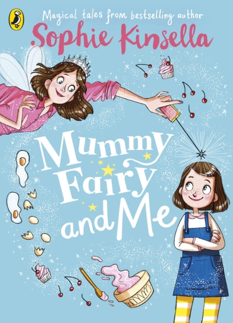 Mummy Fairy and Me - 9780141377889