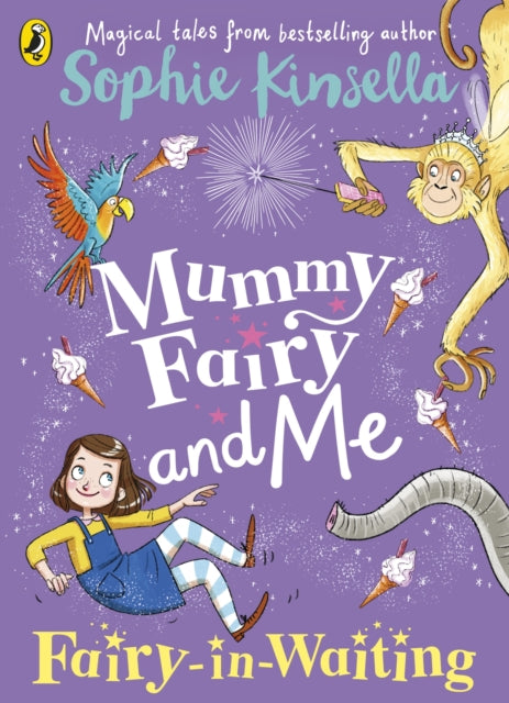 Mummy Fairy and Me: Fairy-in-Waiting - 9780141377896