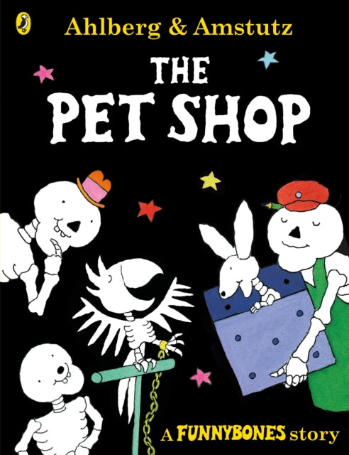 Funnybones: The Pet Shop - 9780141378701